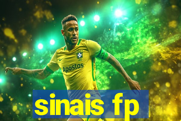 sinais fp